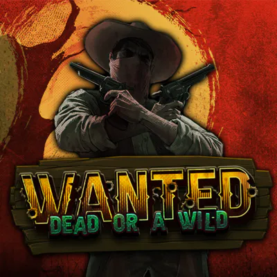 Wanted Dead or a Wild